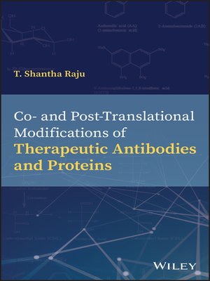cover image of Co- and Post-Translational Modifications of Therapeutic Antibodies and Proteins